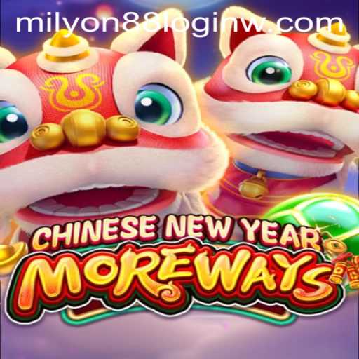 Explore the Excitement of 'CHINESENEWYEARMOREWAYS' and Master the Game