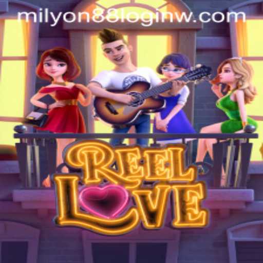 ReelLove: A Captivating Slot Adventure with Milyon88 Log In